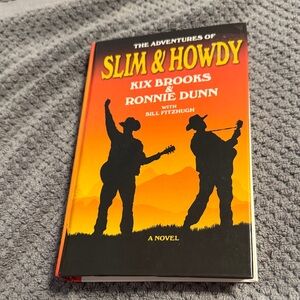 The Adventures of Slim & Howdy Novel - By Brooks & Dunn Very Rare Large Print